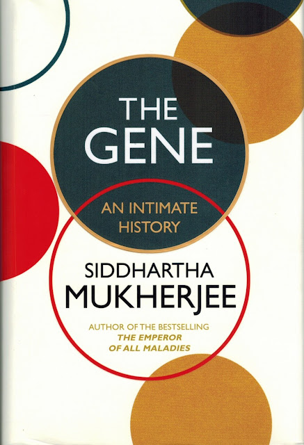 The Gene: An Intimate History by Siddhartha Mukherjee - Cole