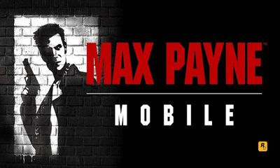 max payne 2 mobile apk download