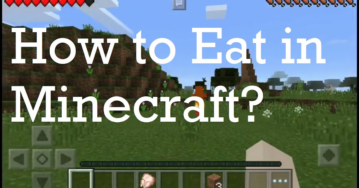 Discovery with how to eat in minecraft pe android! MCPE Skins