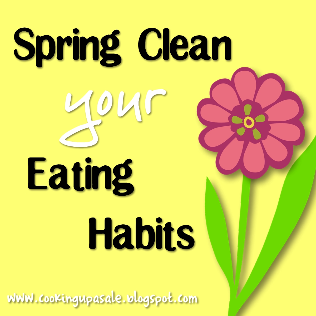 Cooking Up a Sale: Spring Clean Your Eating Habits