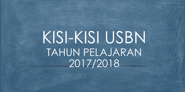 Kisi-Kisi USBN Bahasa Indonesia SD/MI Tahun 2018