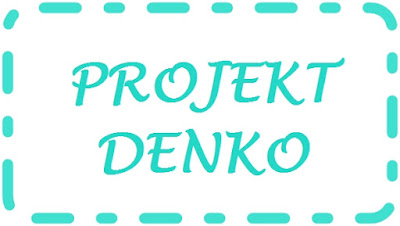 Projekt Denko : Lipiec 2015