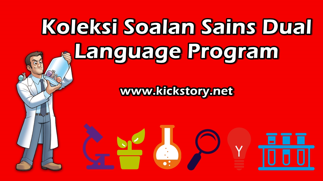Koleksi Soalan Sains Dual Language Program (Update)