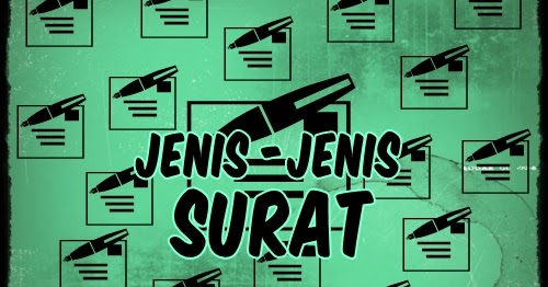 Jenis Jenis Surat Lengkap