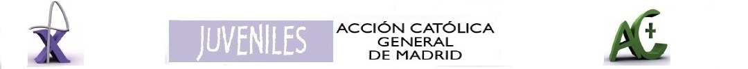 Acción Católica General de Madrid - Juveniles