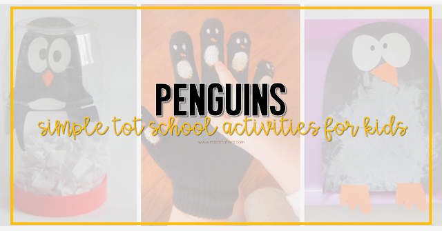 Penguin Tot School Ideas for Kids