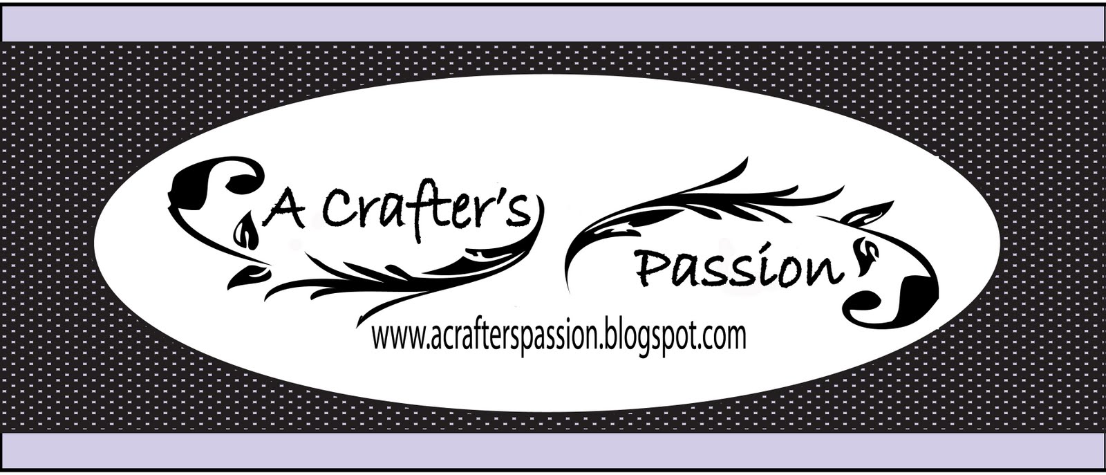 A Crafter's Passion