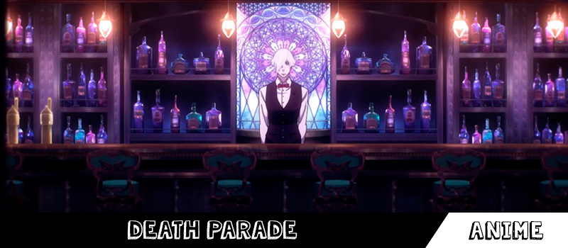 Não é minha culpa que não sou popular!: Resenha - Death Parade - Anime