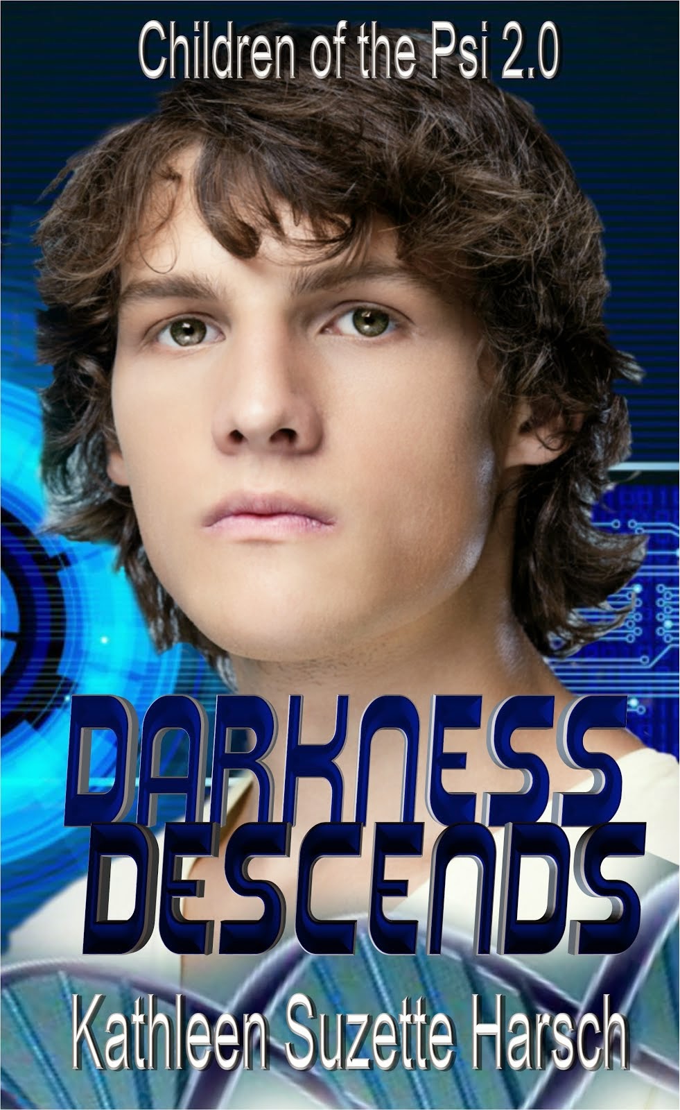 Darkness Descends: Teen Science fiction thriller