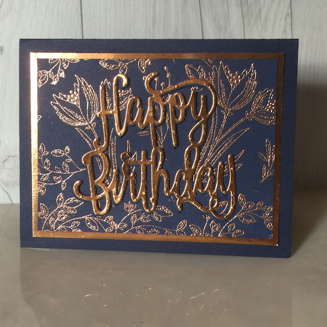 Happy Birthday card in Night of Navy and embossed Copper