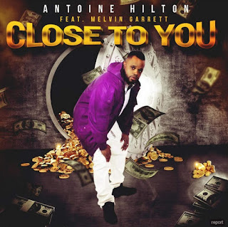 Antoine Hilton - Close To You