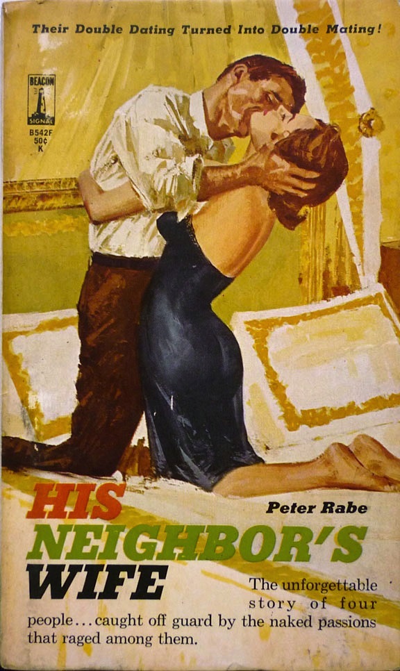 feat. and Paperbacks, #B542F, Ennui: Signal His Peter Rabe Wife Sleaze Neighbor\'s 1962) Existential (Beacon