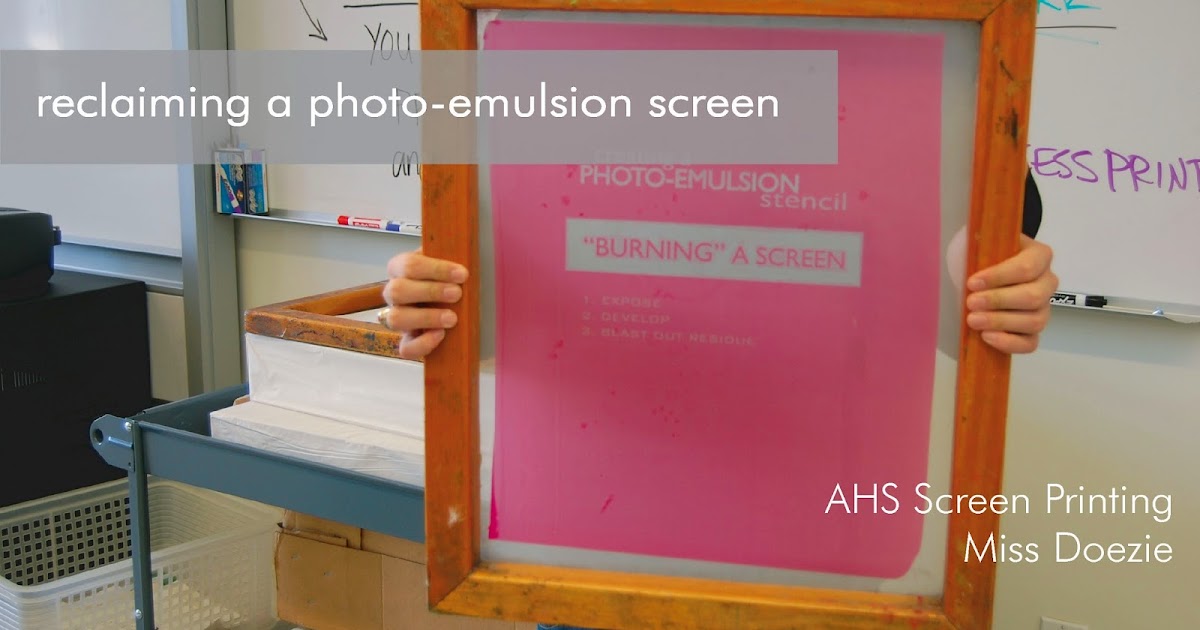how to RECLAIM a photo-emulsion screen - AHS Screen Printing