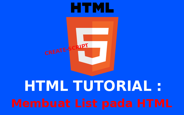HTML : Membuat List Pada HTML