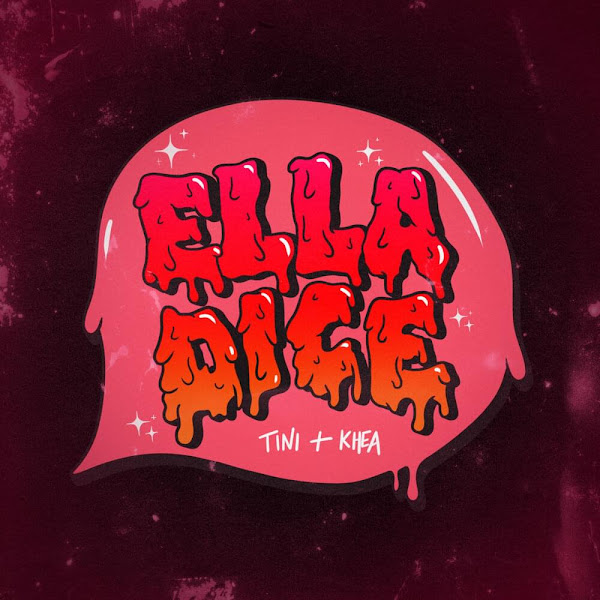 TINI, KHEA - Ella dice TINI, KHEA - Ella dice