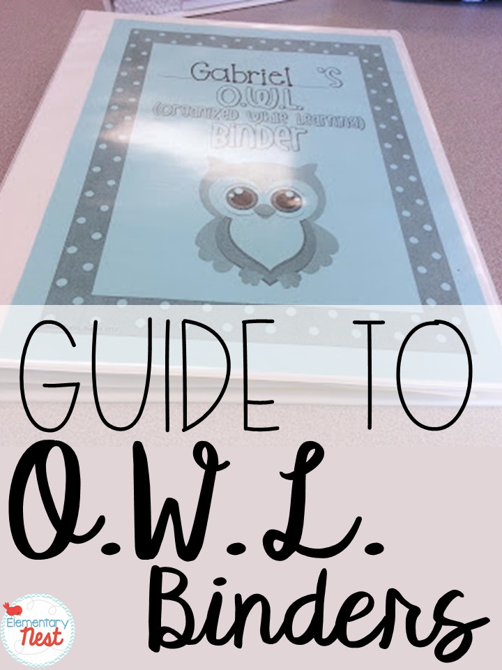 An Easy Guide to O.W.L. Binders Elementary Nest