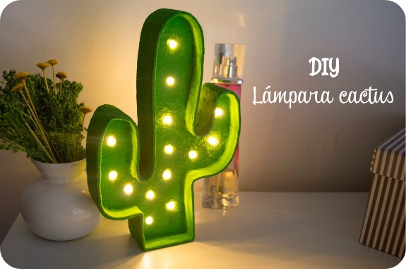 diy lampara cactus led nina bonita