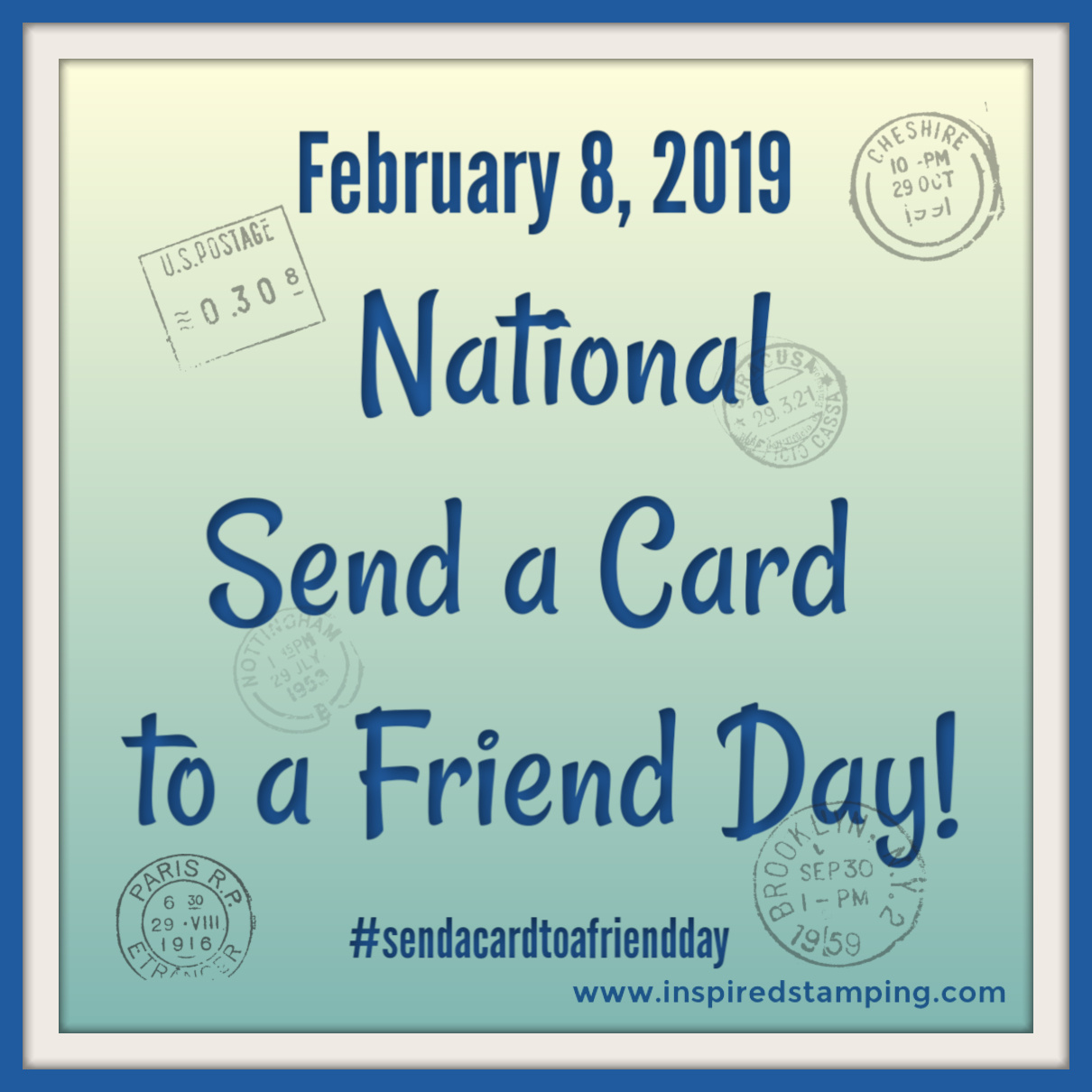Inspired Stamping by Janey Backer National Send a Card to a Friend Day