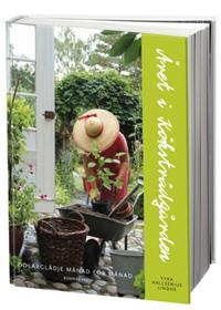 Min bok om köksträdgården - odling och recept
