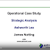 Strategic analysis video - OCS - May 2017 -  Ashworth Lea - Operational case study