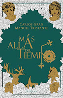 Más Allá del Tiempo - Manuel Tristante y Carlos Gran