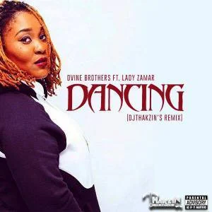 Dvine Brothers & Lady Zamar - Dancing (DjThakzin's Remix)