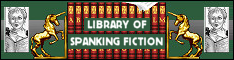 The Library of Spanking Fiction