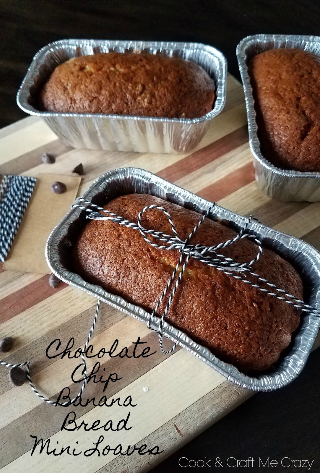 Cook and Craft Me Crazy Chocolate Chip Banana Bread Mini Loaves