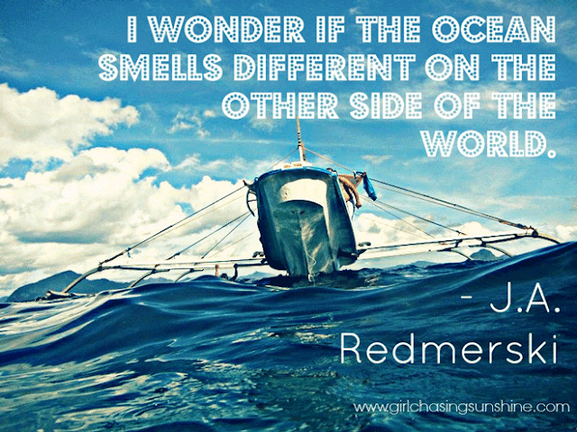 Travel Picture Quote I wonder if the ocean smells different on the other side of the world by J.A. Redmerski