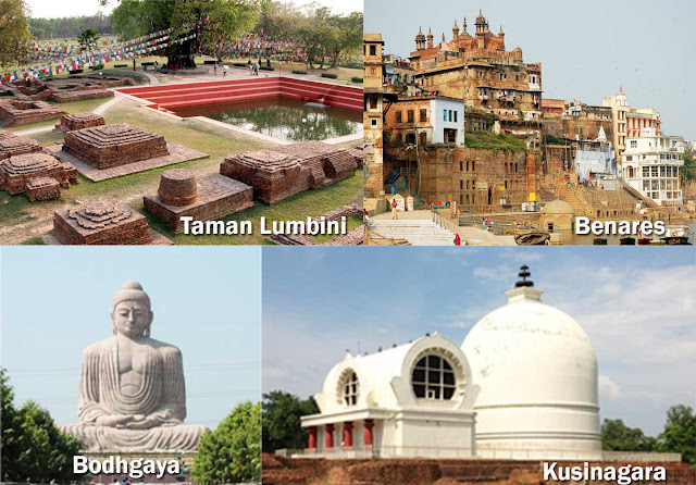 Taman Lumbini, Bodhgaya, Benares, dan Kusinagara