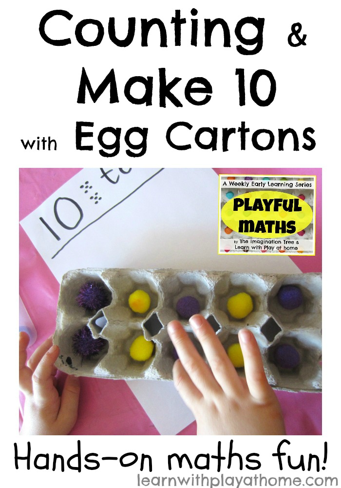 Learn with Play at Home Counting & Make 10 with Egg Cartons. Playful Maths
