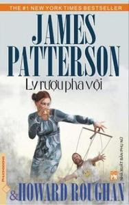 Ly Rượu Pha Vội - James Patterson