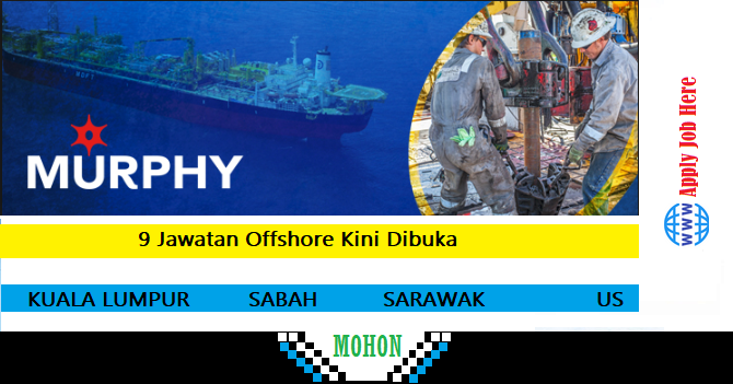 9 Jawatan Kosong Offshore Kini Dibuka - KL, SABAH, SARAWAK, US jawatan kosong offshore, jawatan kosong us, jawatan kosong sabah, jawatan kosong sarawak