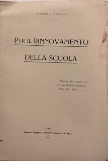 A. Osimo, E. Rignano - Per il Rinnovamento della Scuola. Anno 1917. Premiata Tipografia Cooperativa Comense " A. Bari ", Como