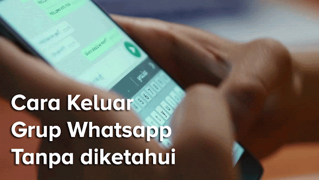 Cara keluar dari Grup Whatsapp tanpa diketahui Cara keluar dari Grup Whatsapp tanpa diketahui