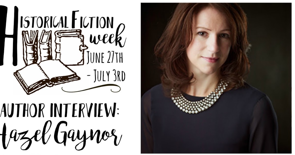 Historical Fiction Week: Author Q&A with Hazel Gaynor - Alba in bookland