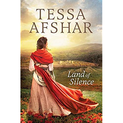 land of silence by tessa afshar land of silence by tessa afshar