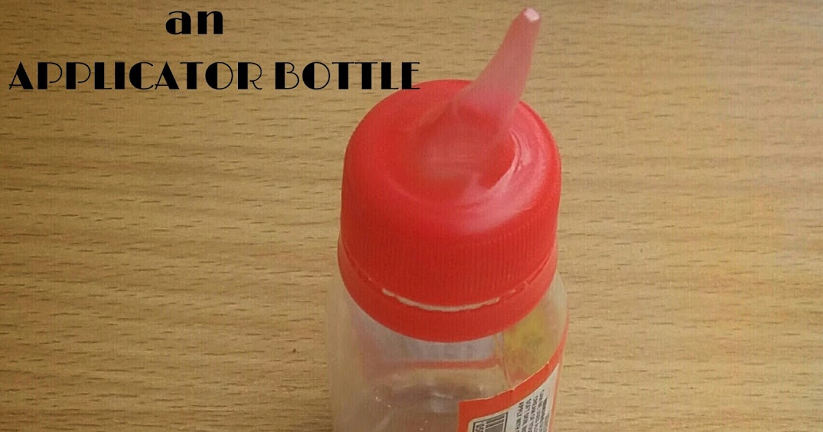DIY// HOW TO MAKE AN APPLICATOR BOTTLE