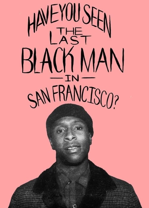 [HD] The Last Black Man in San Francisco 2019 Pelicula Online Castellano