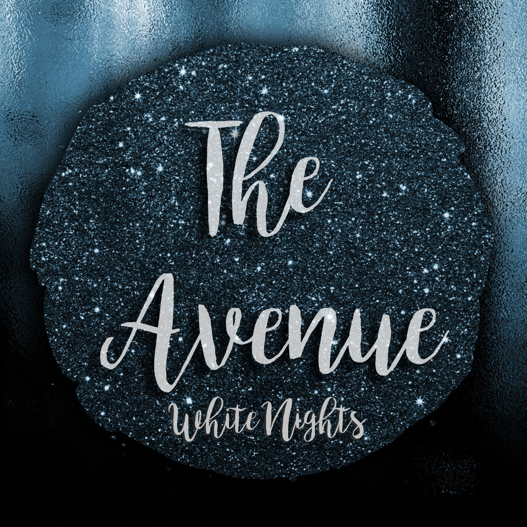The Avenue - White Night