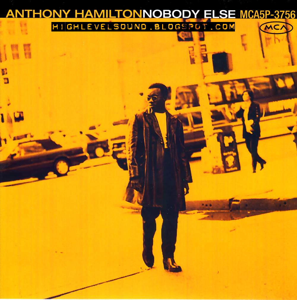highest level of music Anthony Hamilton Nobody Else(Promo_CDS)1996hlm