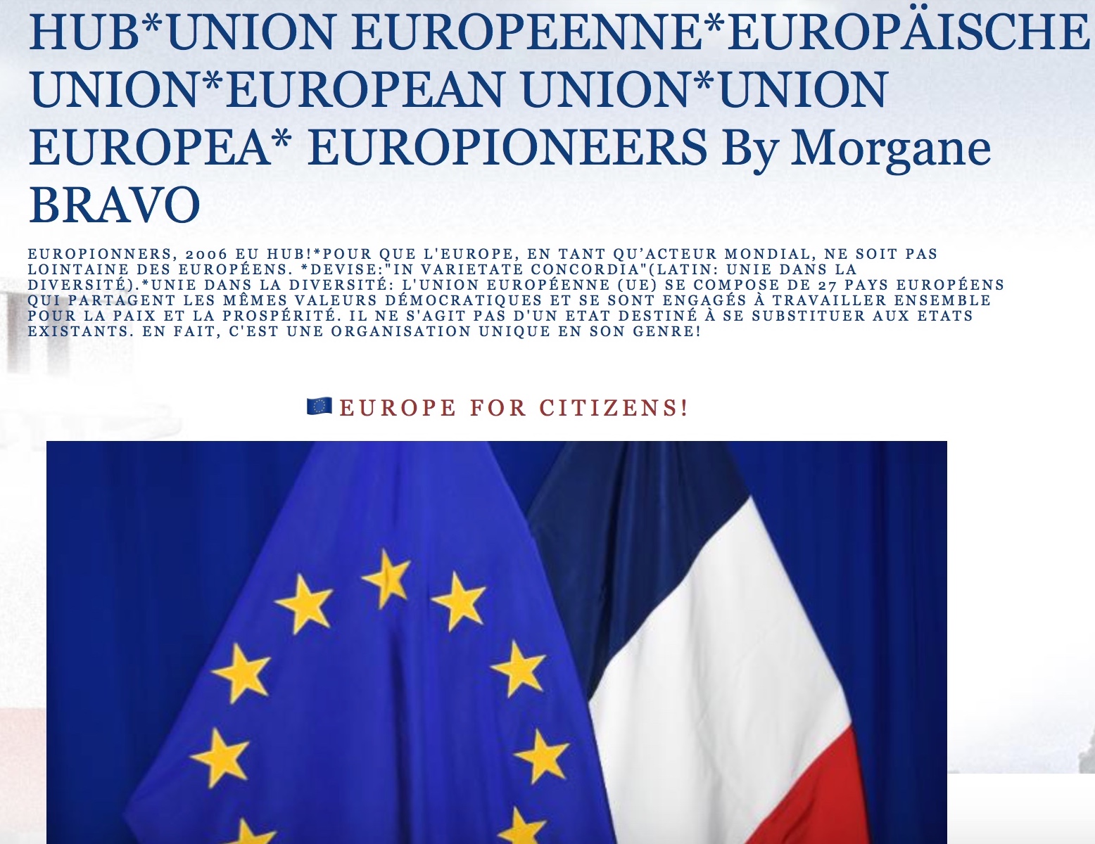 HUB*UNION EUROPEENNE*EUROPÄISCHE UNION*EUROPEAN UNION*UNION EUROPEA* EUROPIONEERS.