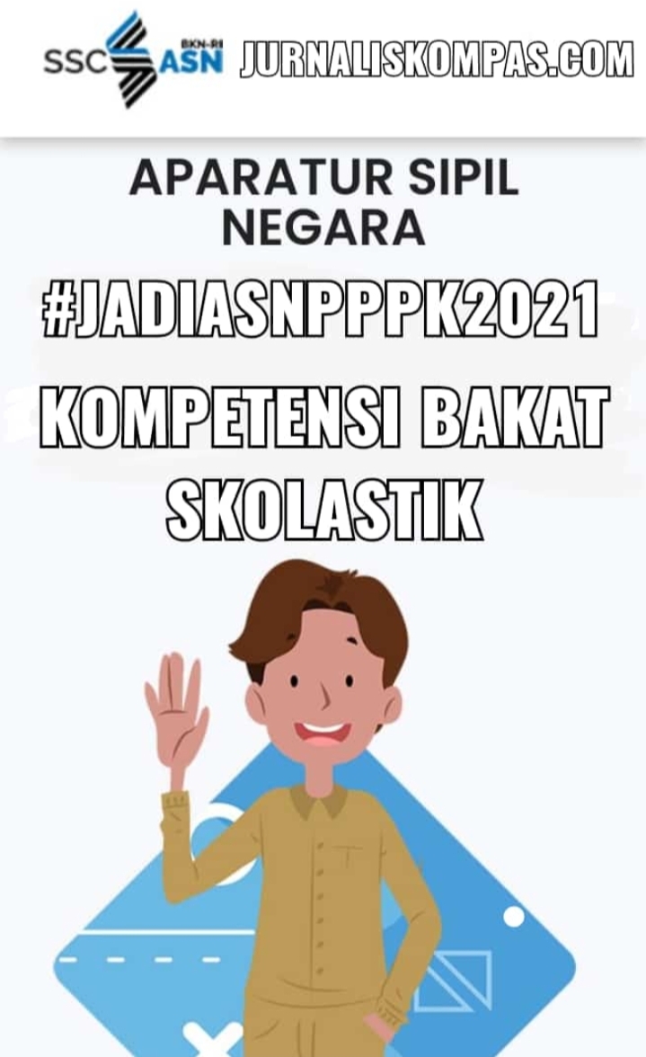 Soal Dan Pembahasan Tes Seleksi Pppk Tahun 2021 Tentang Kompetensi Bakat Skolastik Terbaru Jurnalis Kompas