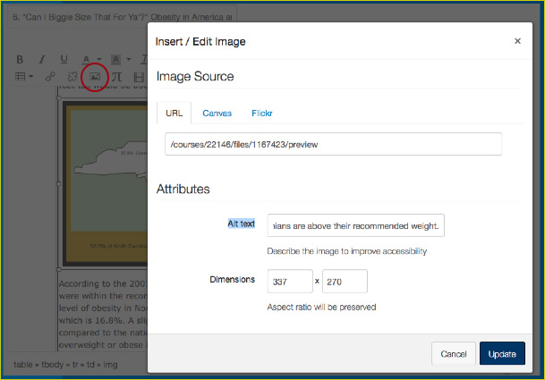 You can add ALT text to an image in Canvas by clicking on the image and then clicking on the insert image icon in the text box editor.