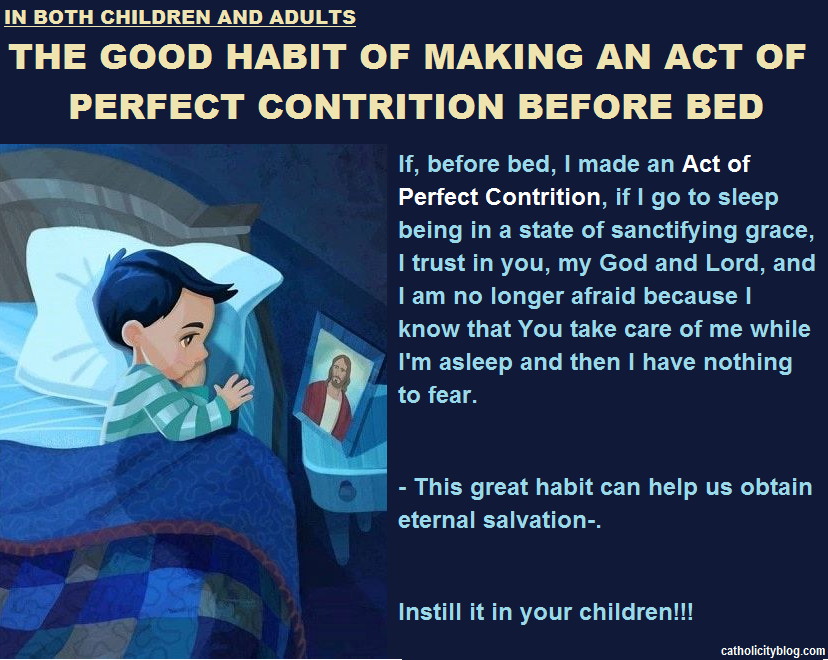 CATHOLICITYBLOG The Good Habit Of Making An Act Of Perfect Contrition 