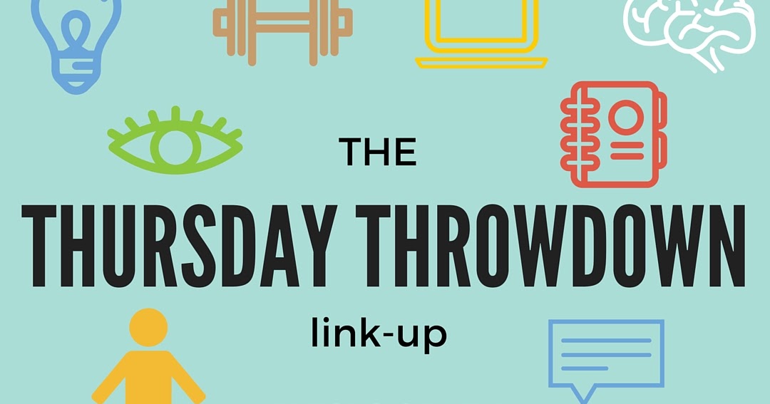 Thursday Throwdown May Motivation Flecks of Lex