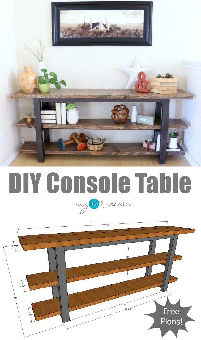 Diy Console Table My Love 2 Create