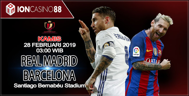  Prediksi Bola Real Madrid vs Barcelona 28 Februari 2019