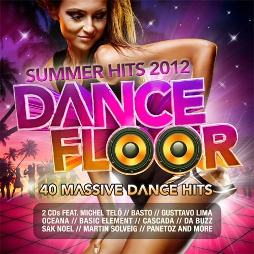 CD Dance Floor Summer Hits 2012 40 Massive Dance Hits Manollo Downloads