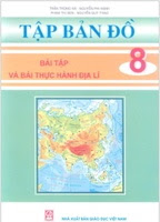 Tập Bản Đồ - Bài Tập Và Bài Thực Hành Địa Lí Lớp 8 - Nhiều Tác Giả